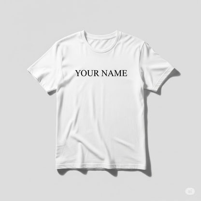 Customize T -Shirts